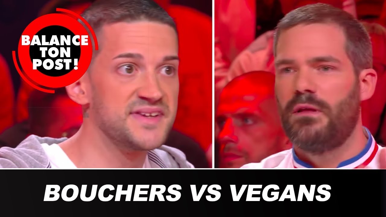 Le débat de Balance Ton Post : Bouchers VS Vegans !